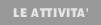 Le attivit�