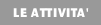 Le attivit�